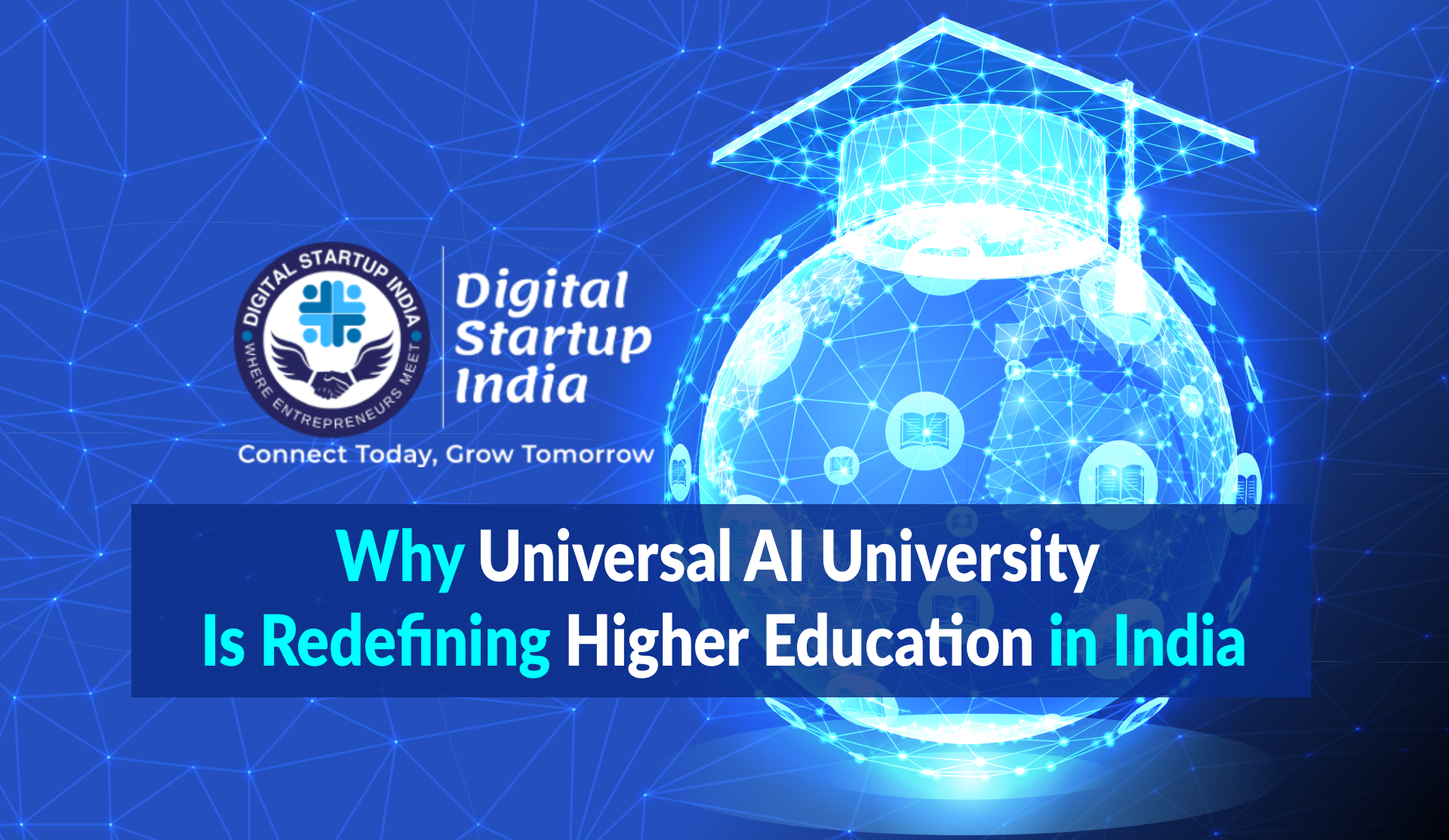 Why Universal AI University Is Redefining Higher Education in India