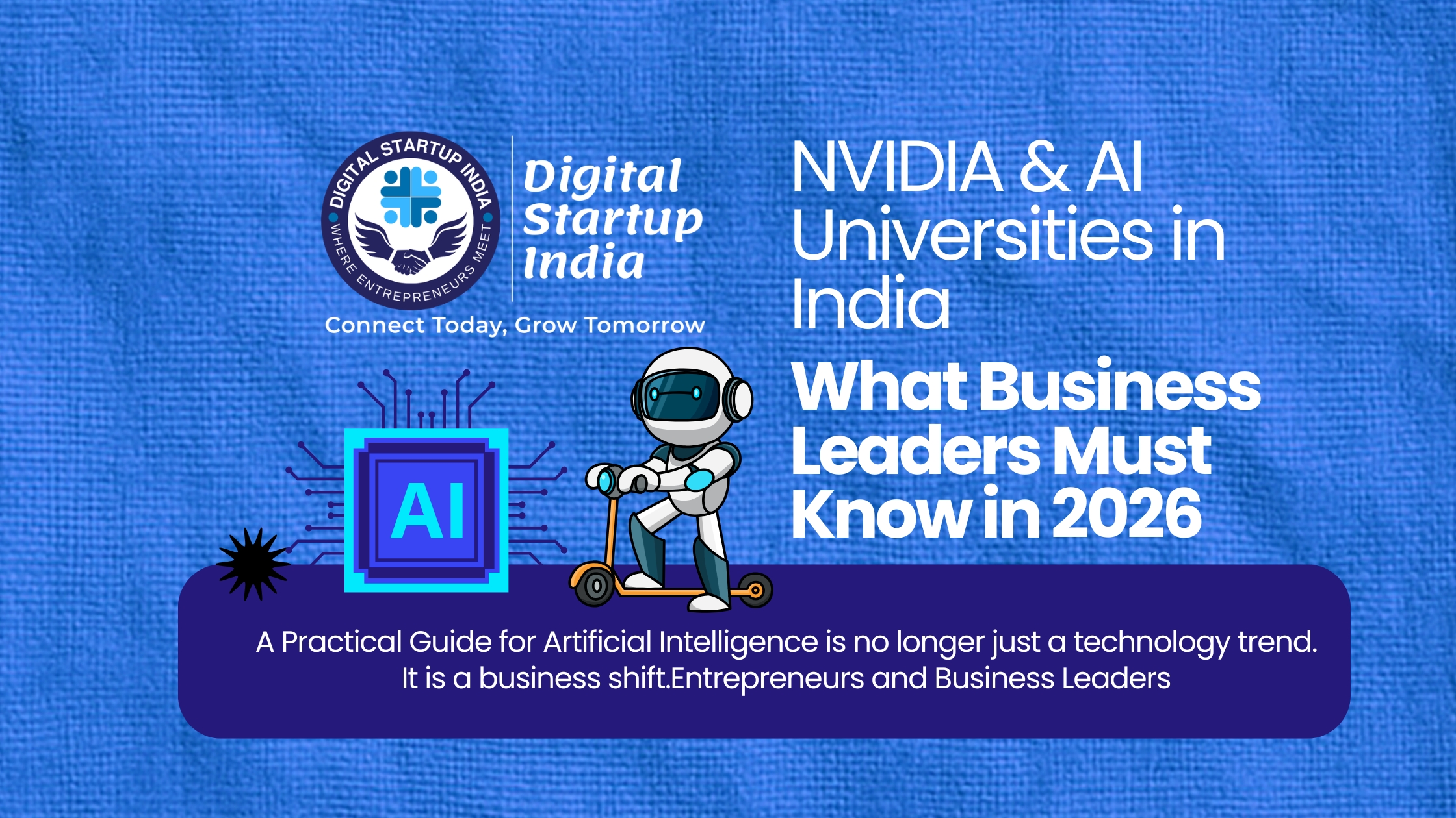 NVIDIA &amp; AI Universities in India: What Business Leaders Must Know in 2026